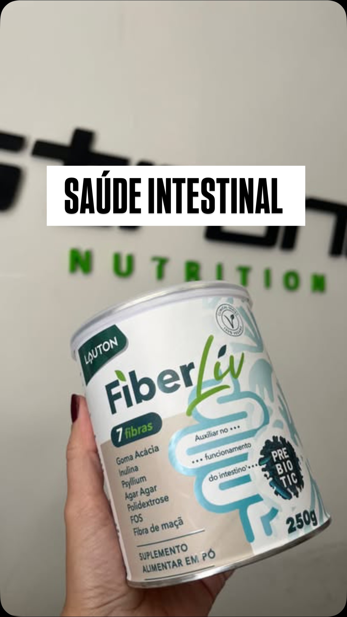 Reel da Lauton sobre saude intestinal, produto FiberLiv em destaque